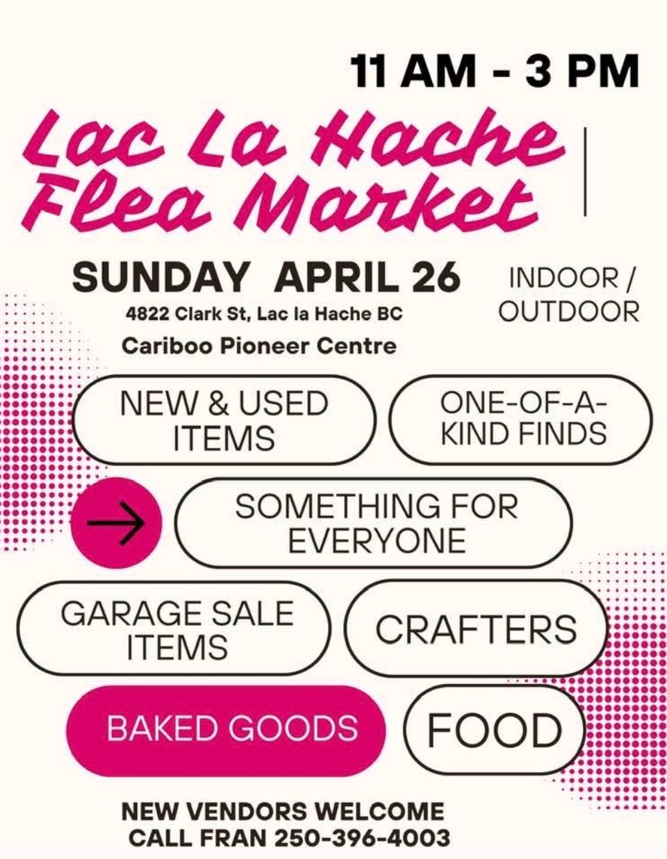Poster for Lac La Hache Flea Market Sunday April 26, 2026 11am-3pm
